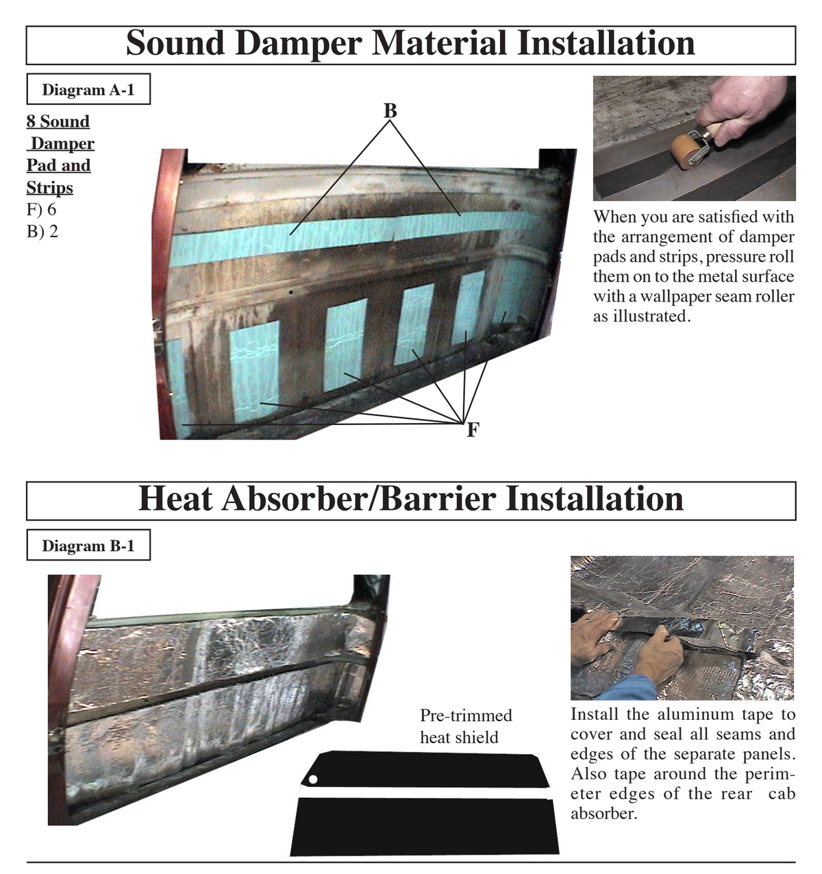 Supplier installation reference for FORD 5600-TRCK: rear cab insulation patterns and placement. Original supplier diagrams and photos; follow the complete instruction sheet.