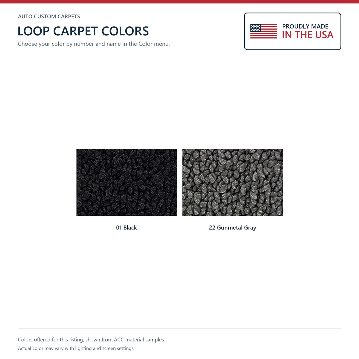 ACC Loop color options for this listing - Proudly Made in the USA