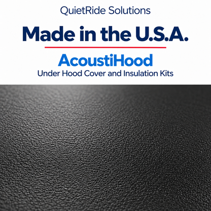 QuietRide Solutions AcoustiHood Made in the U.S.A. marketing graphic with an illustrative flat, rigid black ABS material detail. The material close-up is generated, not a photograph of this exact product.